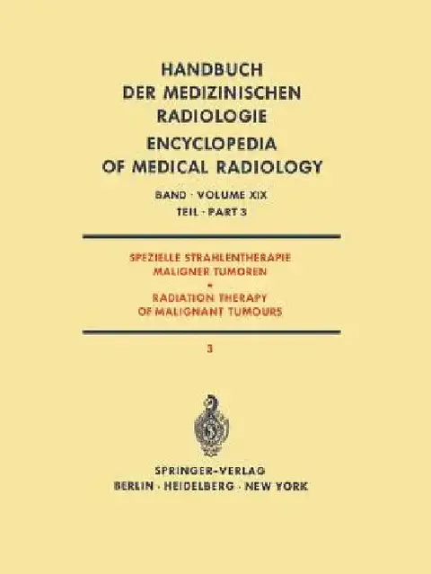 Cover of Spezielle Strahlentherapie Maligner Tumoren / Radiation Therapy of Malignant Tumours