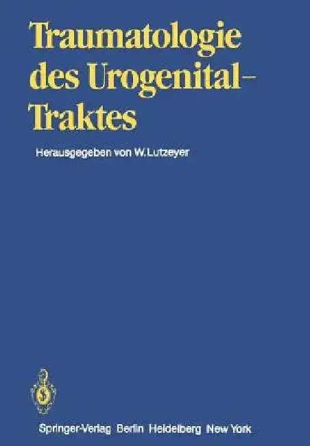 Cover of Traumatologie Des Urogenitaltraktes