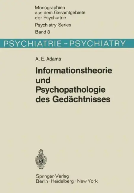 Cover of Informationstheorie Und Psychopathologie Des Gedächtnisses