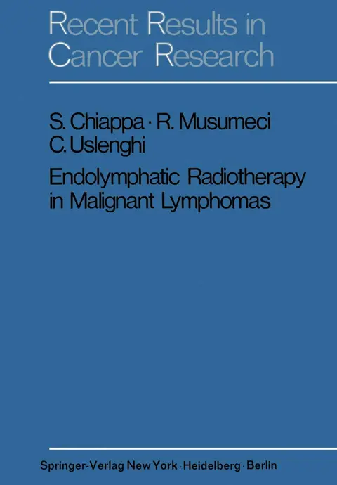 Cover of Endolymphatic Radiotherapy in Maglignant Lymphomas
