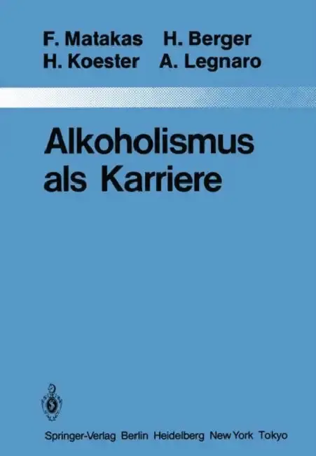 Cover of Alkoholismus ALS Karriere