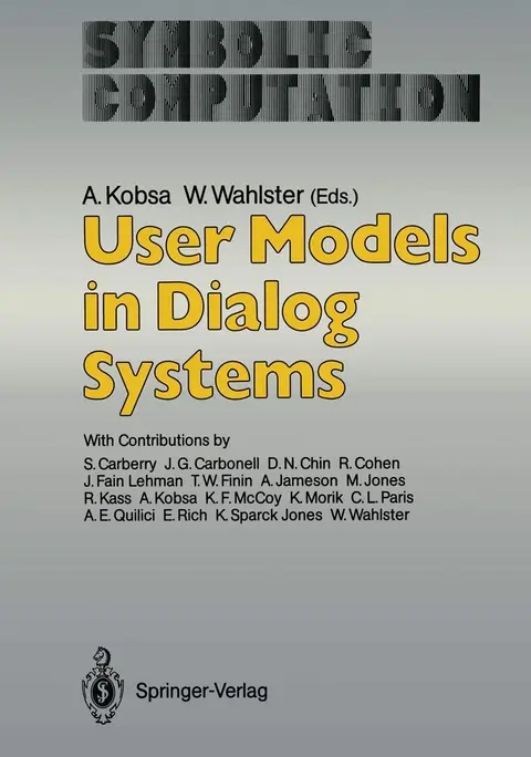Cover of User Models in Dialog Systems