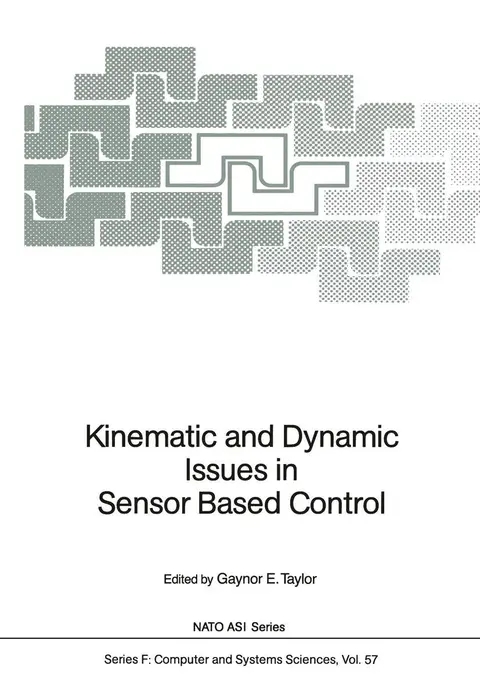 Cover of Kinematic and Dynamic Issues in Sensor Based Control
