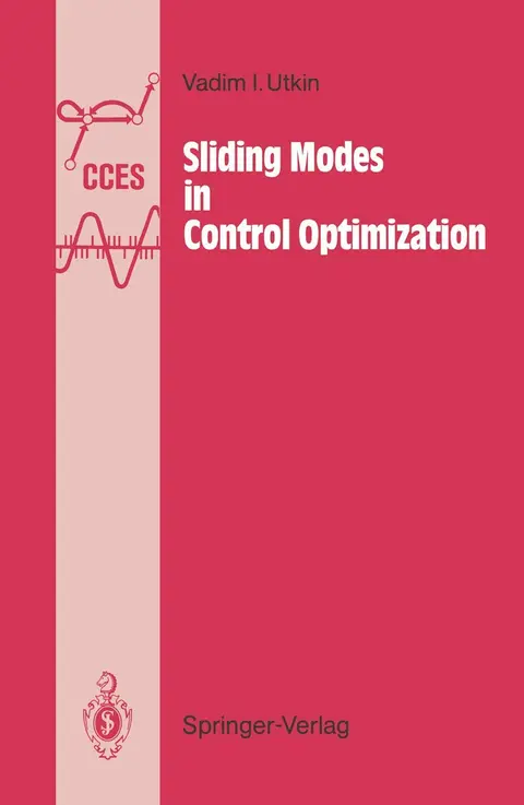 Cover of Sliding Modes in Control and Optimization
