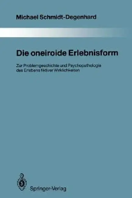 Cover of Die Oneiroide Erlebnisform