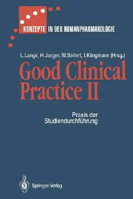 Cover of Good Clinical Practice II