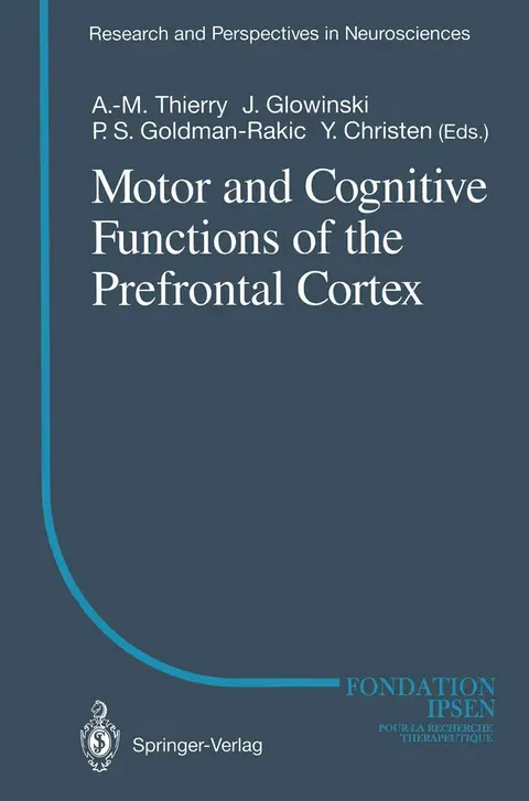 Cover of Motor and Cognitive Functions of the Prefrontal Cortex