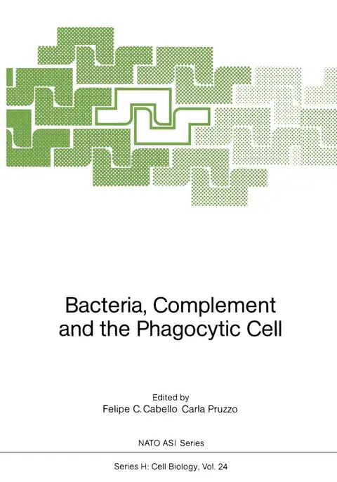 Cover of Bacteria, Complement and the Phagocytic Cell