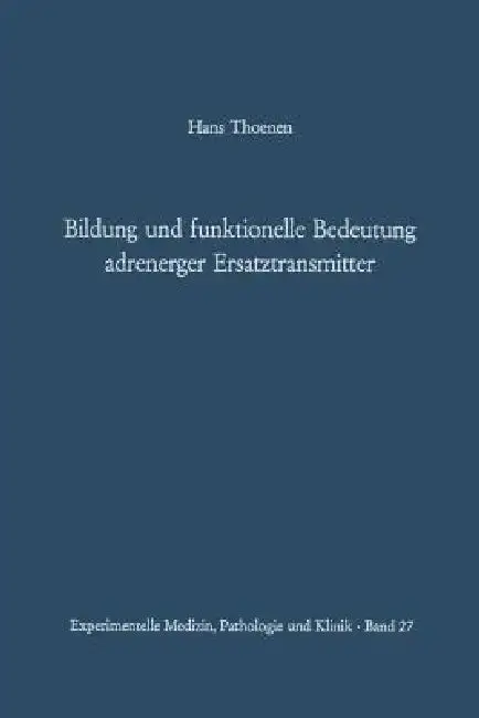 Cover of Bildung Und Funktionelle Bedeutung Adrenerger Ersatztransmitter