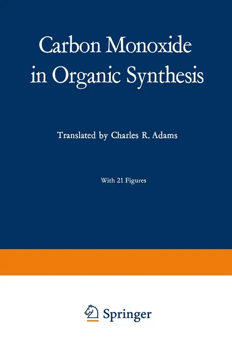 Cover of Carbon Monoxide in Organic Synthesis