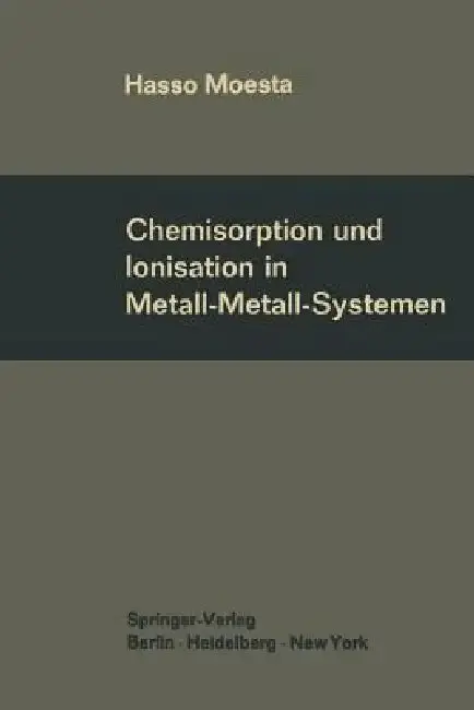 Cover of Chemisorption Und Ionisation in Metall-Metall-Systemen