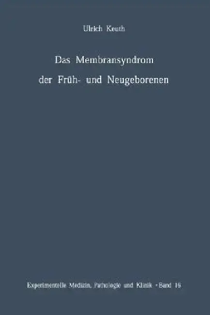 Cover of Das Membransyndrom Der Früh- Und Neugeborenen
