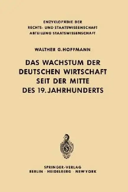 Cover of Das Wachstum Der Deutschen Wirtschaft Seit Der Mitte Des 19. Jahrhunderts