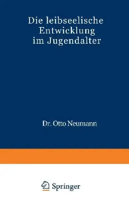 Cover of Die Leibseelische Entwicklung Im Jugendalter