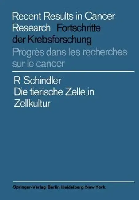 Cover of Die Tierische Zelle in Zellkultur