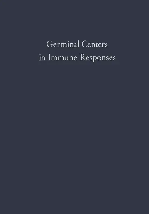 Cover of Germinal Centers in Immune Responses