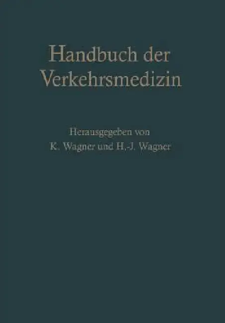 Cover of Handbuch Der Verkehrsmedizin