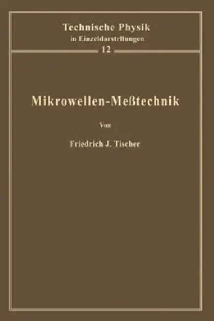 Cover of Mikrowellen-Meßtechnik