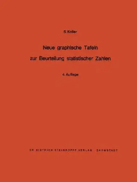Cover of Neue Graphische Tafeln Zur Beurteilung Statistischer Zahlen
