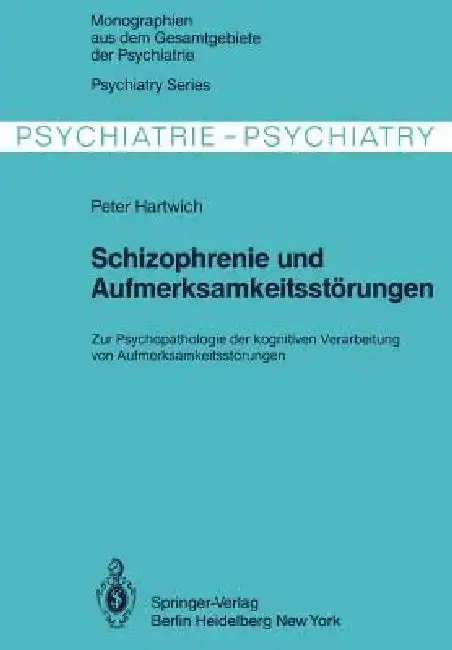 Cover of Schizophrenie Und Aufmerksamkeitsstörungen