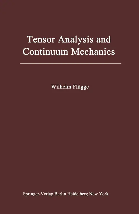 Cover of Tensor Analysis and Continuum Mechanics