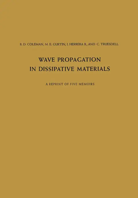 Cover of Wave Propagation in Dissipative Materials