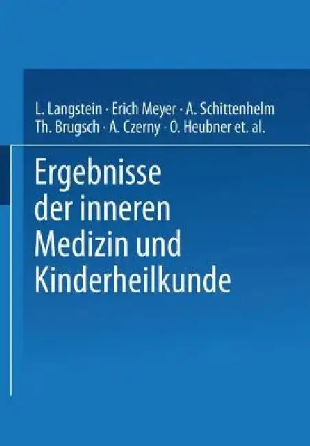 Cover of Ergebnisse Der Inneren Medizin Und Kinderheilkunde