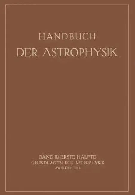 Cover of Grundlagen Der Astrophysik