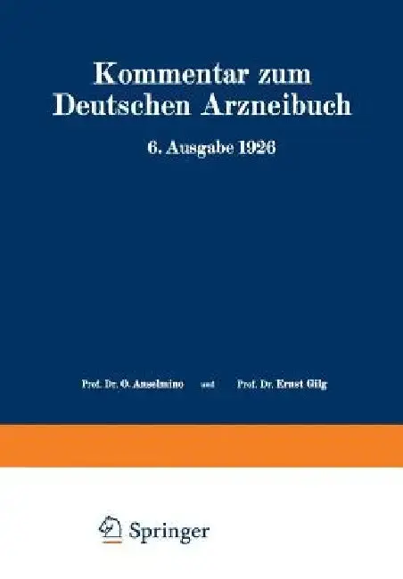 Cover of Kommentar Zum Deutschen Arzneibuch 6. Ausgabe 1926