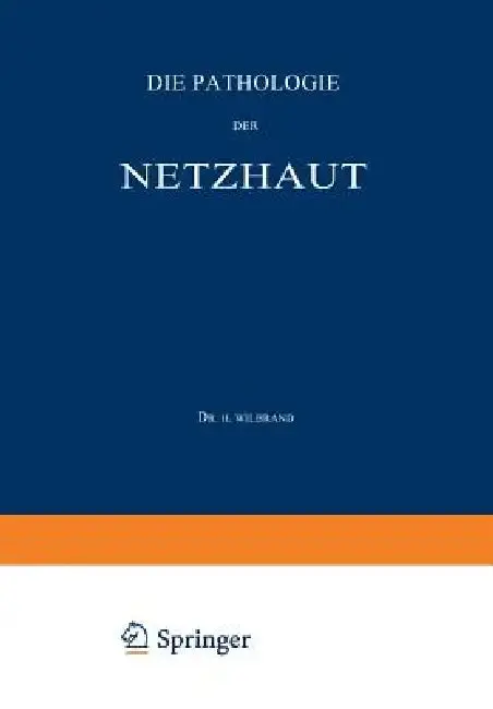 Cover of Die Pathologie Der Netzhaut