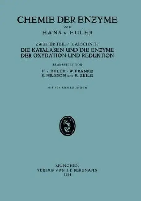 Cover of Die Katalasen Und Die Enzyme Der Oxydation Und Reduktion