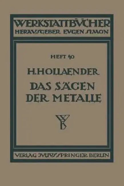 Cover of Das Sägen Der Metalle
