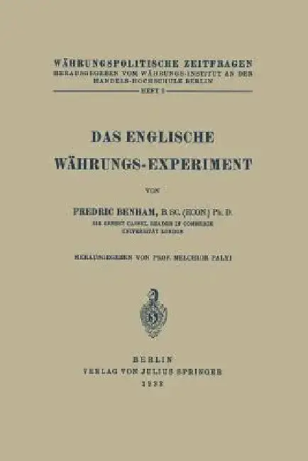 Cover of Das Englische Währungs-Experiment