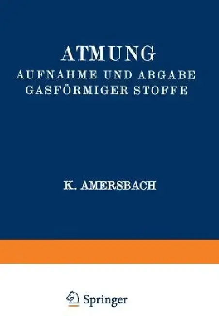 Cover of Atmung Aufnahme Und Abgabe Gasförmiger Stoffe