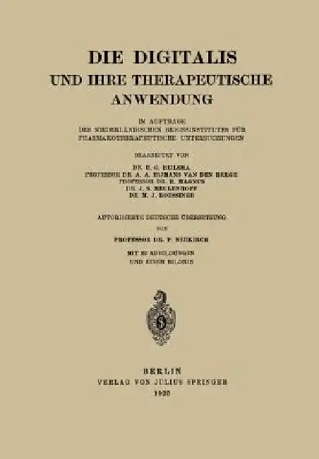 Cover of Die Digitalis Und Ihre Therapeutische Anwendung