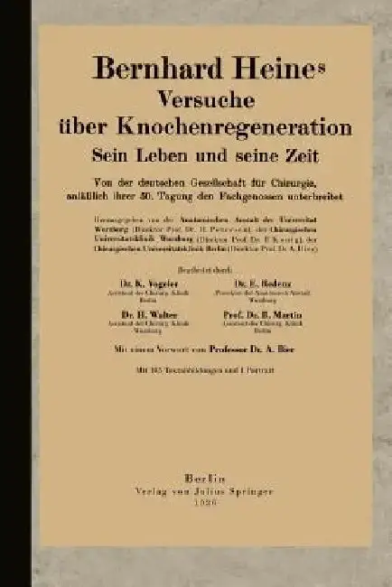 Cover of Bernhard Heines Versuche Über Knochenregeneration