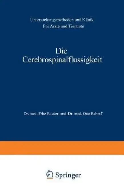 Cover of Die Cerebrospinalflüssigkeit
