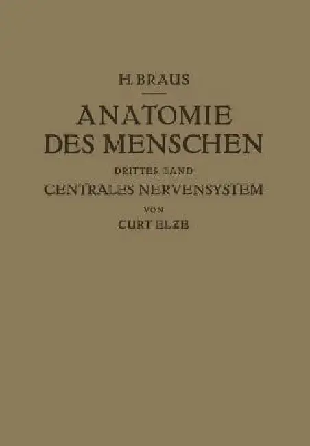 Cover of Anatomie Des Menschen Ein Lehrbuch Für Studierende Und Ärƶte