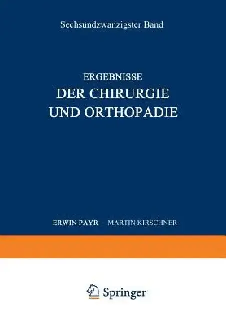 Cover of Ergebnisse Der Chirurgie Und Orthopädie