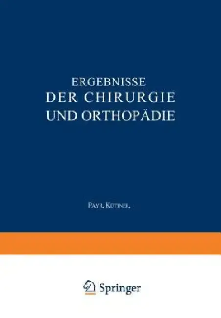 Cover of Ergebnisse Der Chirurgie Und Orthopädie
