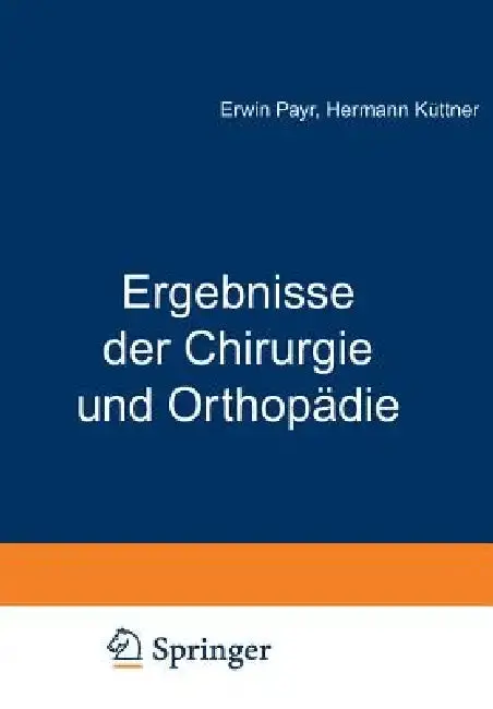 Cover of Ergebnisse Der Chirurgie Und Orthopädie