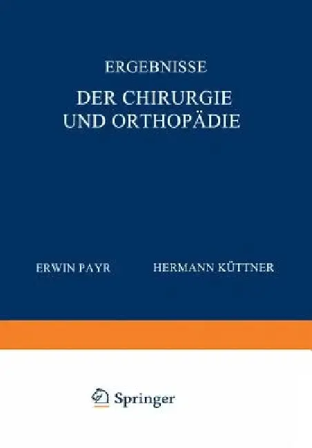 Cover of Ergebnisse Der Chirurgie Und Orthopädie