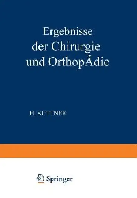 Cover of Ergebnisse Der Chirurgie Und Orthopädie