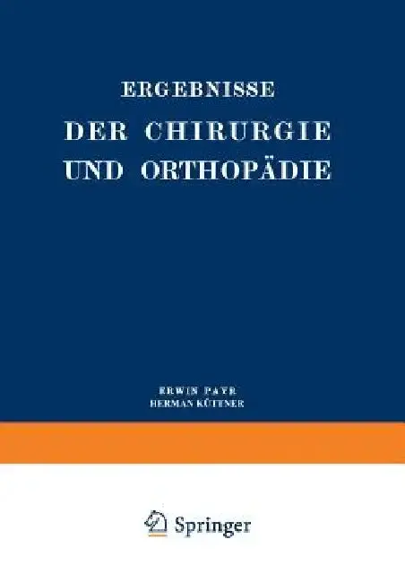 Cover of Ergebnisse Der Chirurgie Und Orthopädie