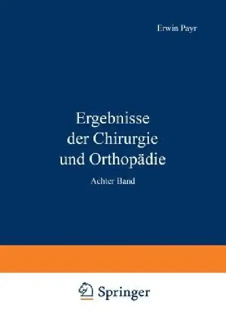 Cover of Ergebnisse Der Chirurgie Und Orthopädie