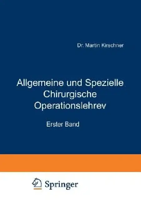 Cover of Allgemeine Und Spezielle Chirurgische Operationslehre