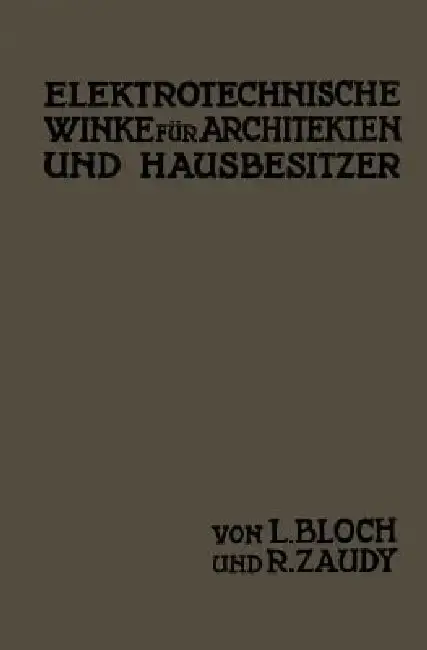 Cover of Elektrotechnische Winke Für Architekten Und Hausbesitzer