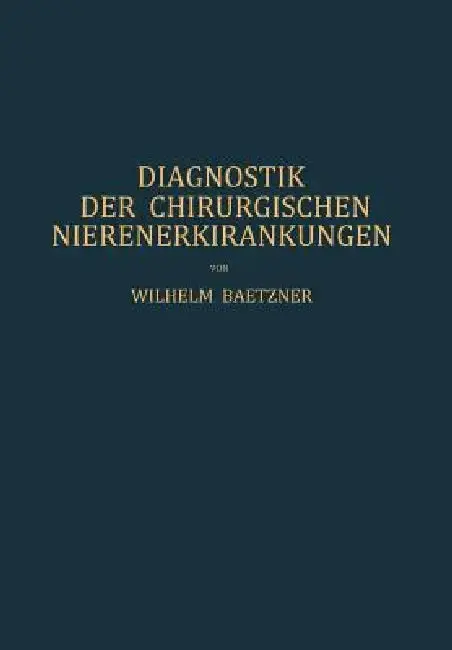 Cover of Diagnostik Der Chirurgischen Nierenerkrankungen