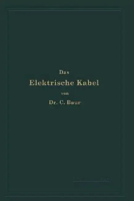 Cover of Das Elektrische Kabel