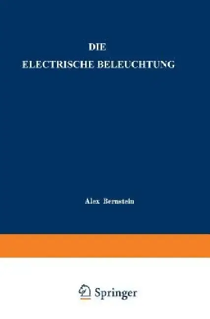 Cover of Die Electrische Beleuchtung